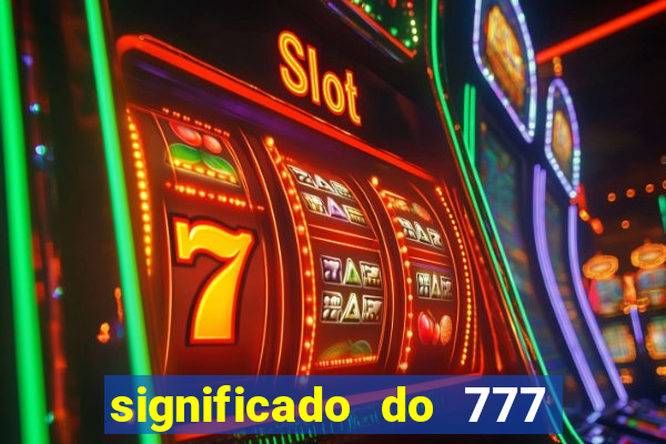 significado do 777 no crime